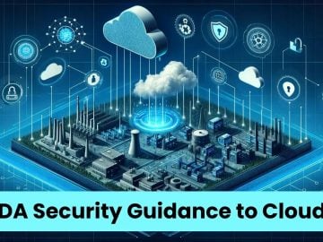 UK’s NCSC Releases SCADA Security Guidance to the Cloud