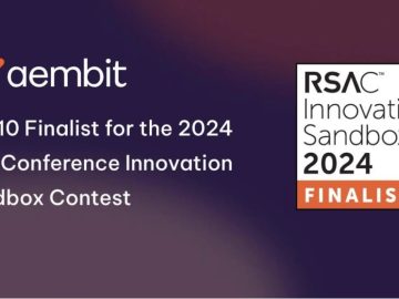 Aembit Selected as Finalist for RSA Conference 2024 Innovation Sandbox Contest