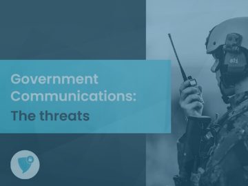 Government Communications: The Threats