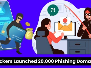 Phishing-as-a-Service Platform Launched 20,000 Phishing Domains