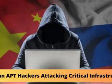 Russian APT Hackers Attacking Critical Infrastructure