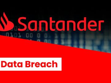 Santander Data Breach: Hackers Accessed Company Database