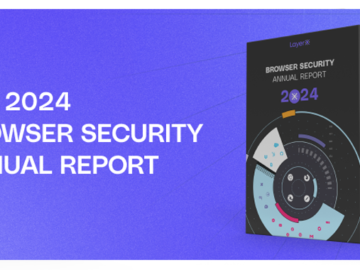 2024 Browser Security Report