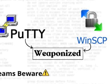 Weaponized WinSCP & PuTTY Delivers Ransomware