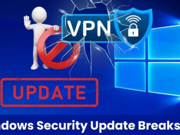 Windows April Security Update Break Your VPN Connections: Microsoft