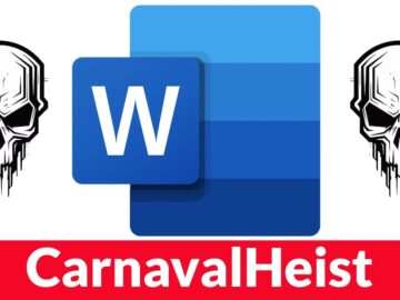 CarnavalHeist Weaponizing Word Documents To Steal Login Credentials