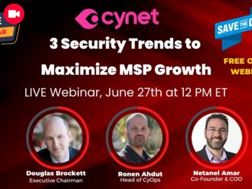 Free Webinar: Must Watch 3 Security Trends for MSP’s Free Webinar: Must Watch 3 Security Trends for MSP's