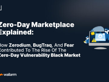 How Zerodium, BugTraq, and Fear contributed to the Rise of the Zero-Day Vulnerability Black Market -