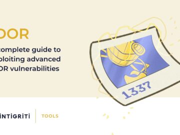 IDOR: A complete guide to exploiting advanced IDOR vulnerabilities