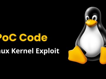 PoC Exploit Released for Linux Kernel Privilege Escalation Flaw Linux Kernel Privilege Escalation Flaw