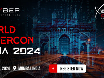 The World CyberCon 2024 Is Set To Dazzle Mumbai! World CyberCon