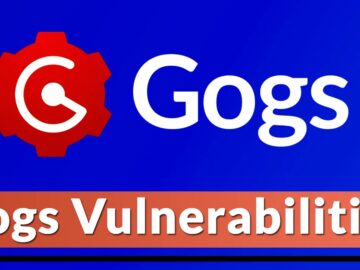 Gogs Vulnerabilities Let Attackers Hack Instances And Steal Source Code