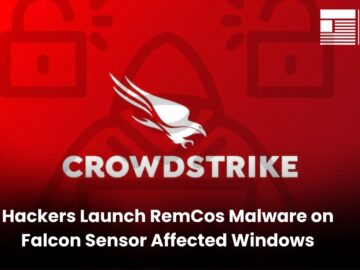 Hackers Exploits CrowdStrike Issues