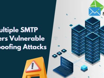 Multiple SMTP Servers Vulnerable to Spoofing Attacks, Let Hackers Bypass Authentication