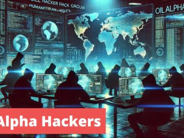 OilAlpha Hacker Group Attacking Humanitarian & Human Rights Organizations
