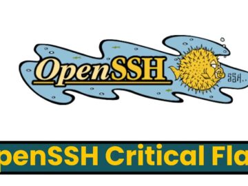 Openssh Critical Flaw Exposes Millions of Linux to Arbitrary Code Attacks