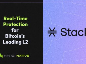 Stacks L2 Security Soars with Hypernative's Ecosystem-Wide Protection