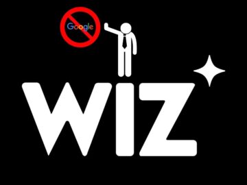 Wiz Rejects Google’s  Billion Deal