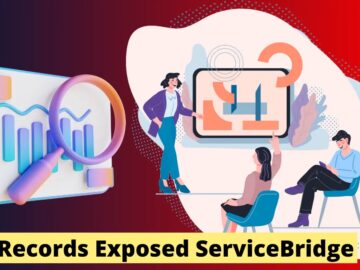 32 Million Sensitive Records Exposed From Service Management Provider