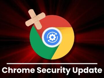 Chrome Security Update: Patch for Multiple Vulnerabilities