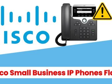 Cisco Small Business IP Phone Flaws Exposes Users to Attacks