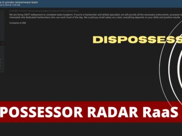 DISPOSSESSOR And RADAR Ransomware Emerging With RaaS Model