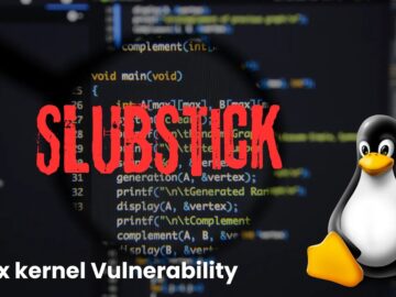 SLUBStick Linux Vulnerability Let Attackers Gain Full System Control