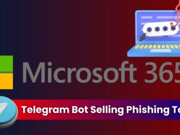 Telegram Bot Selling Phishing tools to bypass 2FA & hack Microsoft 365 accounts