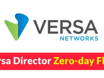 Versa Director Zero-day Vulnerability Let Attackers Upload Malicious Files