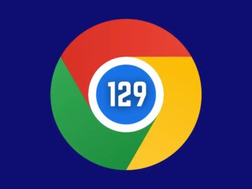 Chrome 129 Released with Fix for Multiple Security Vulnerabilities