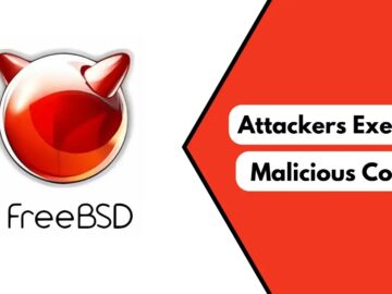 FreeBSD RCE Vulnerability Let Attackers Execute Malicious Code