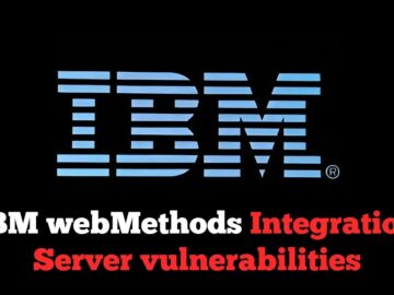 IBM webMethod Integration Server Vulnerabilities Exposes Systems