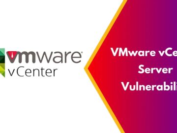 VMware vCenter Server Vulnerability-Attackers Escalate Privileges