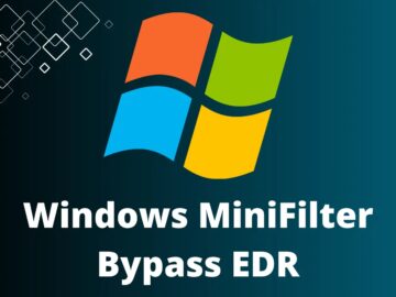 Windows MiniFilter Can Be Abused tTo Bypass EDR