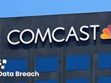 237,000+ Customers’ Personal Data Exposed Comcast Data Breach: 237,000+ Customers’ Personal Data Exposed