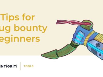 7 Tips for bug bounty beginners