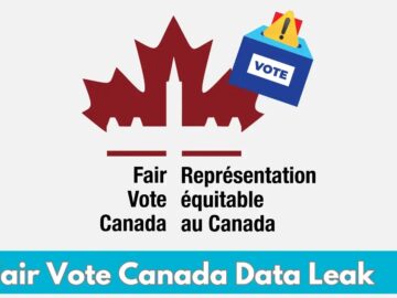 Fair Vote Canada Data Leak, 34k email addresses Leaked