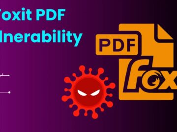 Foxit PDF Reader Vulnerability Let Attackers Execute Arbitrary Code