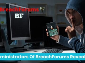 Administrators Of BreachForums Revealed