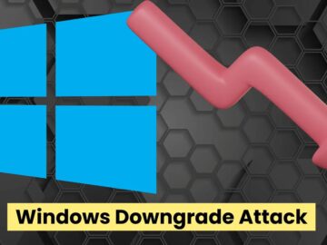 New Windows Downgrade Attack Let Hackers Downgrade Patched Systems To Exploits