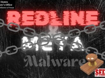 RedLine and META Infostealers infrastructure Seized by Authorities