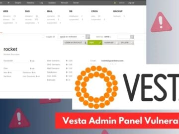 Vesta Admin Panel Vulnerability Allows Complete Linux Server Takeover