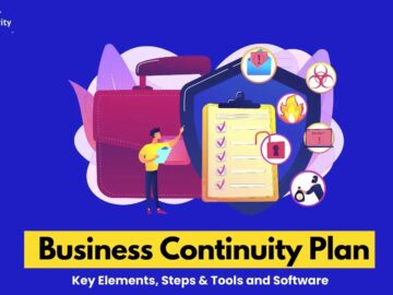 What is Business Continuity Plan? How it Works!