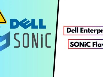 Dell Enterprise SONiC Flaw Let Attackers Hijack the System - GBHackers Security