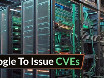 Google To Issue CVEs For Critical Google Cloud Vulnerabilities