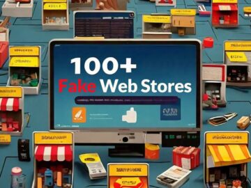 Hackers Created 100+ Fake Web Stores To Steal Millions Of Dollars