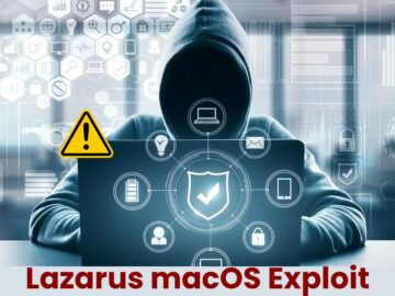 Lazarus Hackers Exploits macOS Extended Attributes To Evade Detection