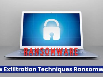 Researchers Detailed New Exfiltration Techniques Used By Ransomware Groups