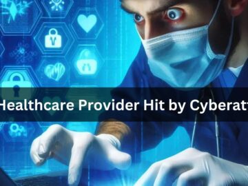 UK Healthcare Provider Hit by Cyberattack, Services Affected