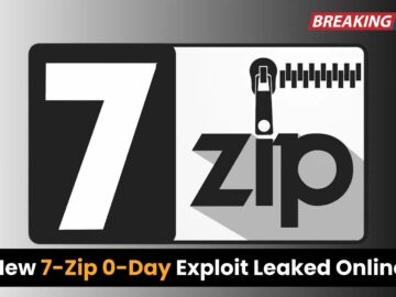 7-Zip 0-Day Exploit Leaked Online Allows Attackers Control Victim Devices Remotely